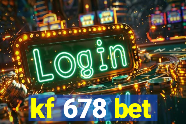 kf 678 bet